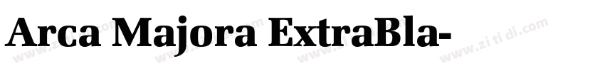 Arca Majora ExtraBla字体转换